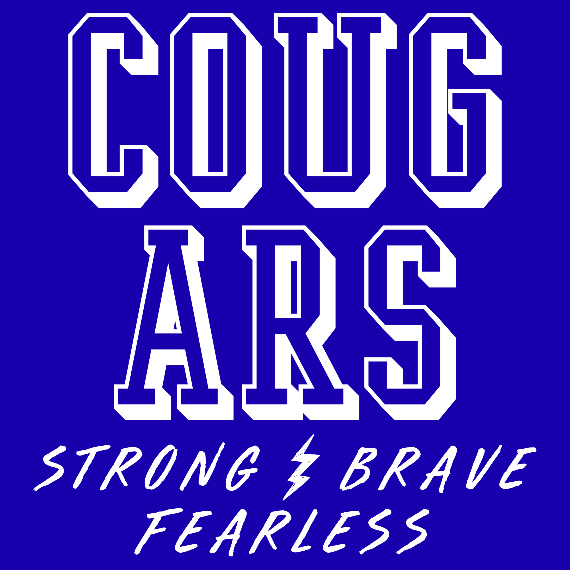 Cougars Strong & Brave Fearless men's graphic tee design in blue