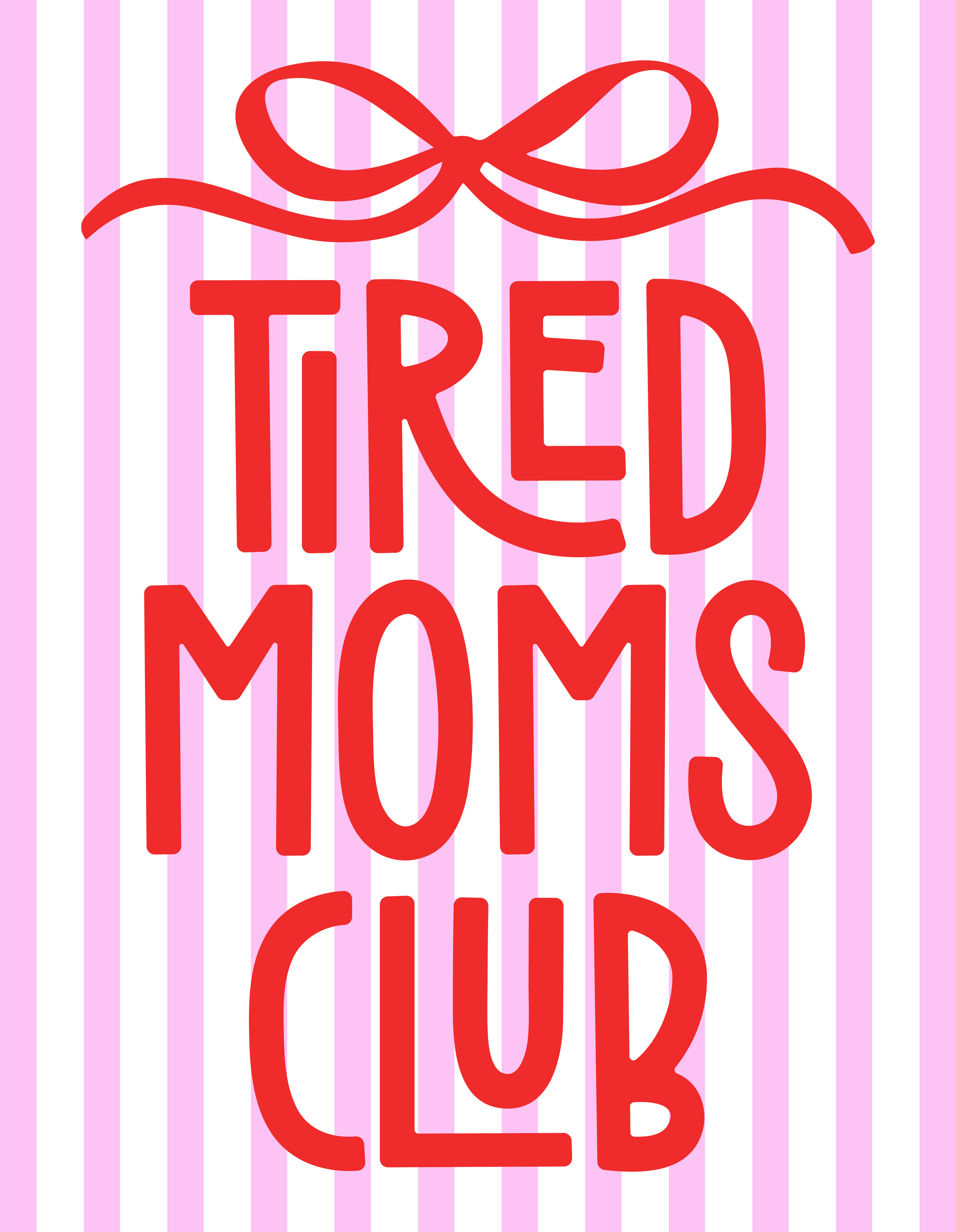 Tired Moms Club Graphic Tee
