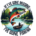 If I've Gone Missing I've Gone Fishing