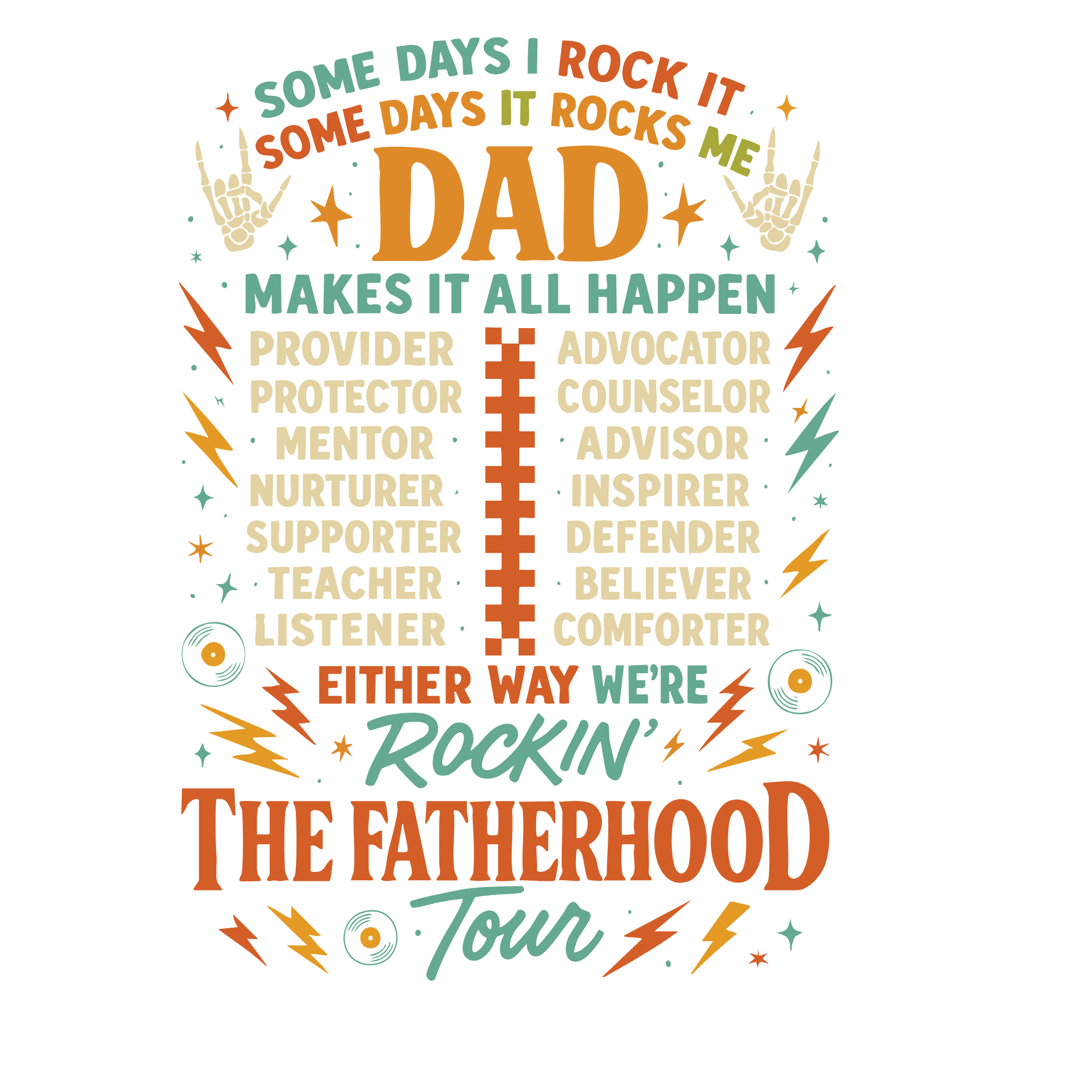 Rockin' The Fatherhood Tour Men's T-Shirt