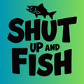 Shut Up and Fish Tee