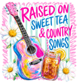 Raised on Sweet Tea & Country Songs T-Shirt