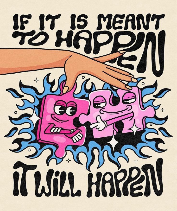 If It Is Meant To Happen It Will Happen Women's T-Shirt